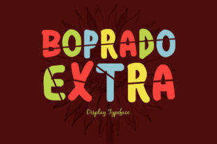 Boprado Extra: A Playful Font for Creative Projects
